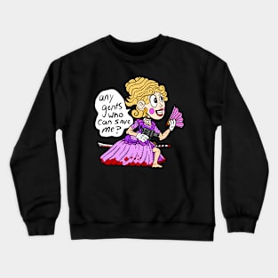 princess in distress, feminist's revenge. funny cartoon. Crewneck Sweatshirt